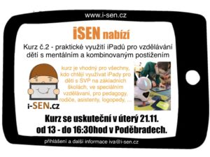 Nabídka našich nejbližší kurzů pro vzdělávání s iPady Po delším čase otevíráme kurz pro zájemce z řad jednotlivců.  Jedná se o kurz, který je vhodný pro zájemce z řad speciálního vzdělávání, tak i pro základní školy se žáky s SVP. ﻿  2. Praktické využití dotykových tabletů pro vzdělávání dětí s mentálním a kombinovaným postižením